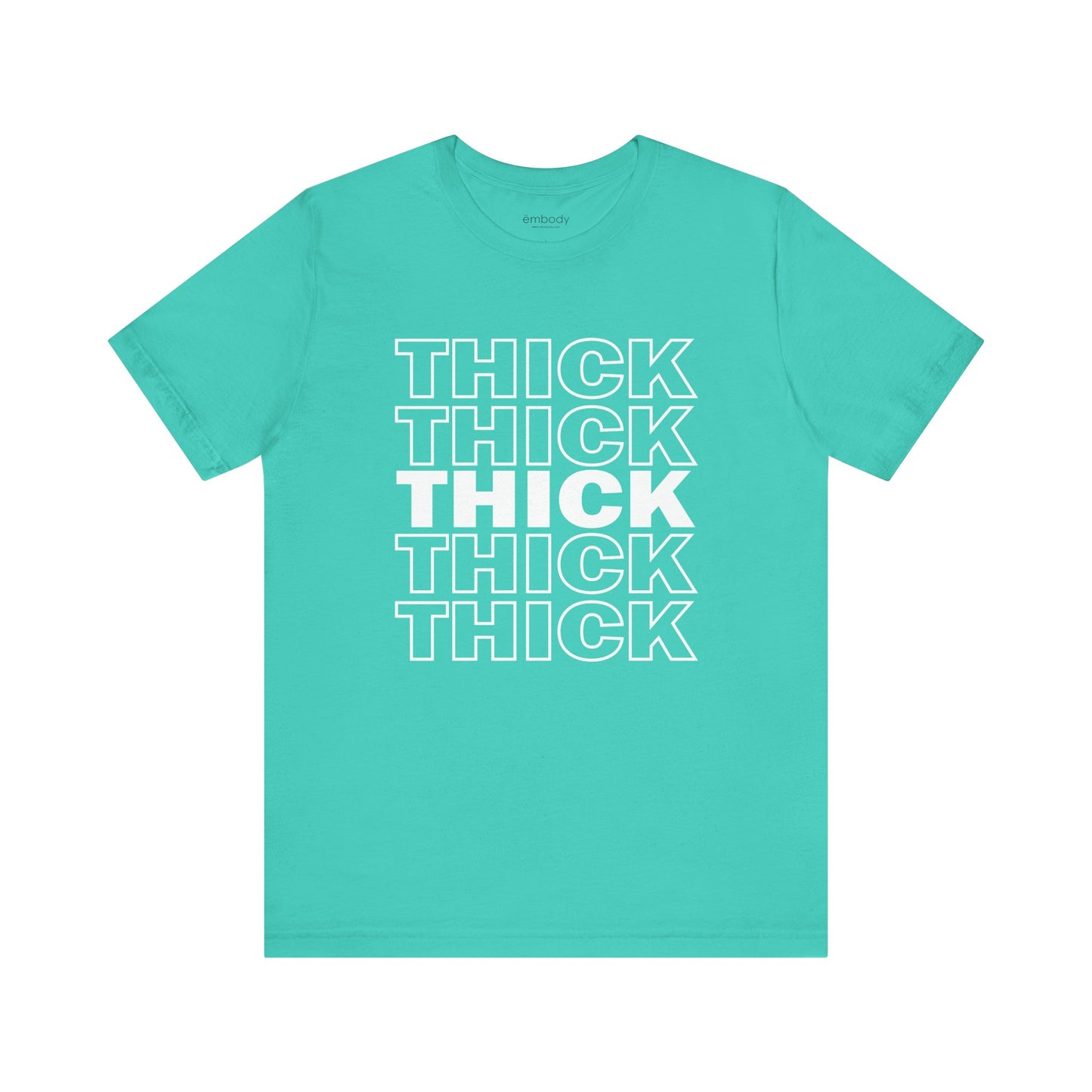 THICK Unisex T-Shirt